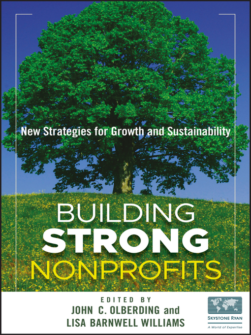 Title details for Building Strong Nonprofits by John Olberding - Available